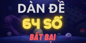 dàn đề 64 số