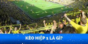Kèo Hiệp 1 Là Gì
