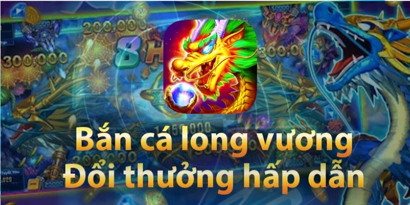 Kinh nghiệm chơi Bắn cá Long Vương của các cao thủ thường áp dụng