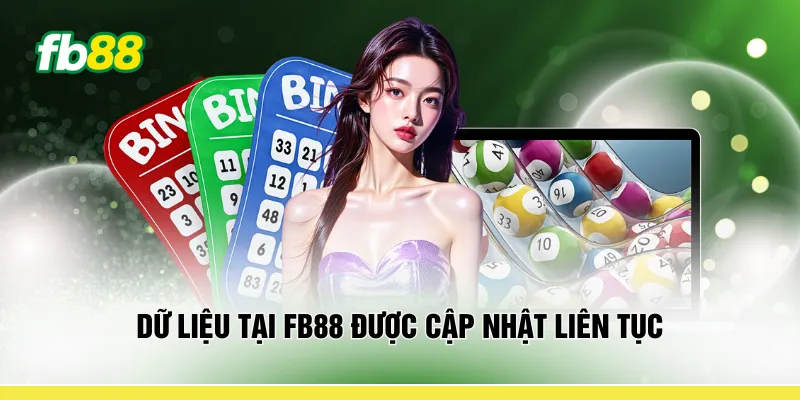 Dữ liệu tại FB88 được cập nhật liên tục