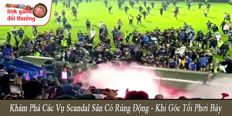 các vụ Scandal sân cỏ