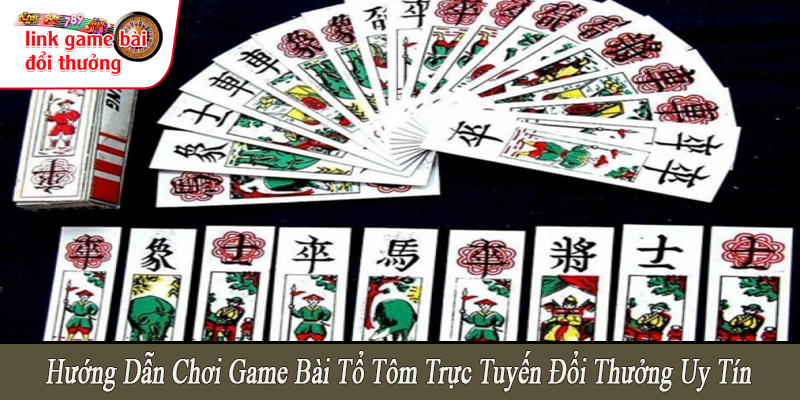 game bài tổ tôm trực tuyến