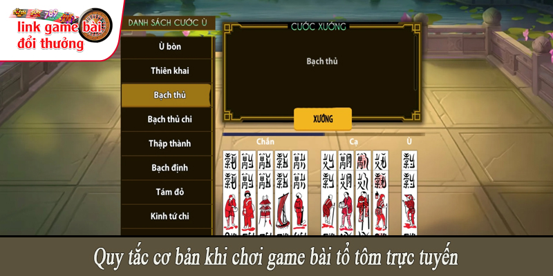 Quy tắc cơ bản khi chơi game bài tổ tôm trực tuyến